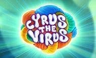 play Cyrus The Virus online slot