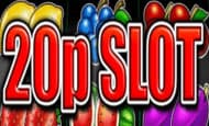 play 20p Slot online slot