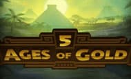 play 5 Ages Of Gold online slot