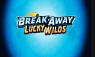 play Break Away Lucky Wilds online slot