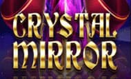 play Crystal Mirror online slot
