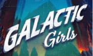 play Galactic Girls online slot