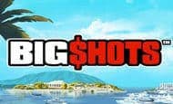 play Big Shots online slot