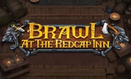 play Brawl at The Red Cap Inn online slot
