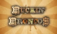 play Buckin Broncos online slot