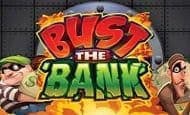 play Bust the Bank online slot