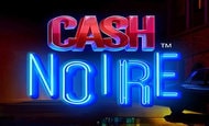 play Cash Noire online slot