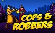 Cops And Robbers online slot