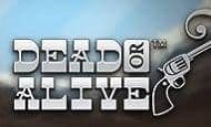 Dead or Alive online slot