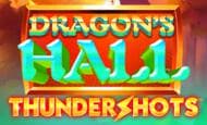 play Dragon's Hall Thundershot online slot