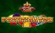 play Fruitinator Jackpot King online slot