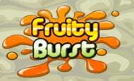 play Fruity Burst online slot