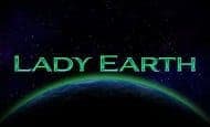 play Lady Earth online slot