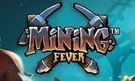 play Mining Fever online slot