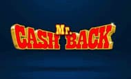 play Mr. Cashback online slot