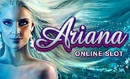 play Ariana online slot