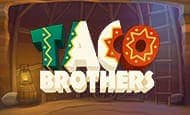 Taco Brothers online slot