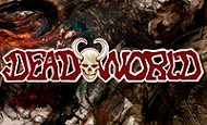 Dead World Slot