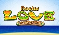 play Dr Love on Vacation online slot