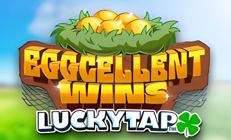 Eggcellent Wins LuckyTap