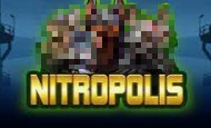 play Nitropolis online slot