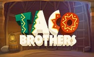 play Taco Brothers online slot