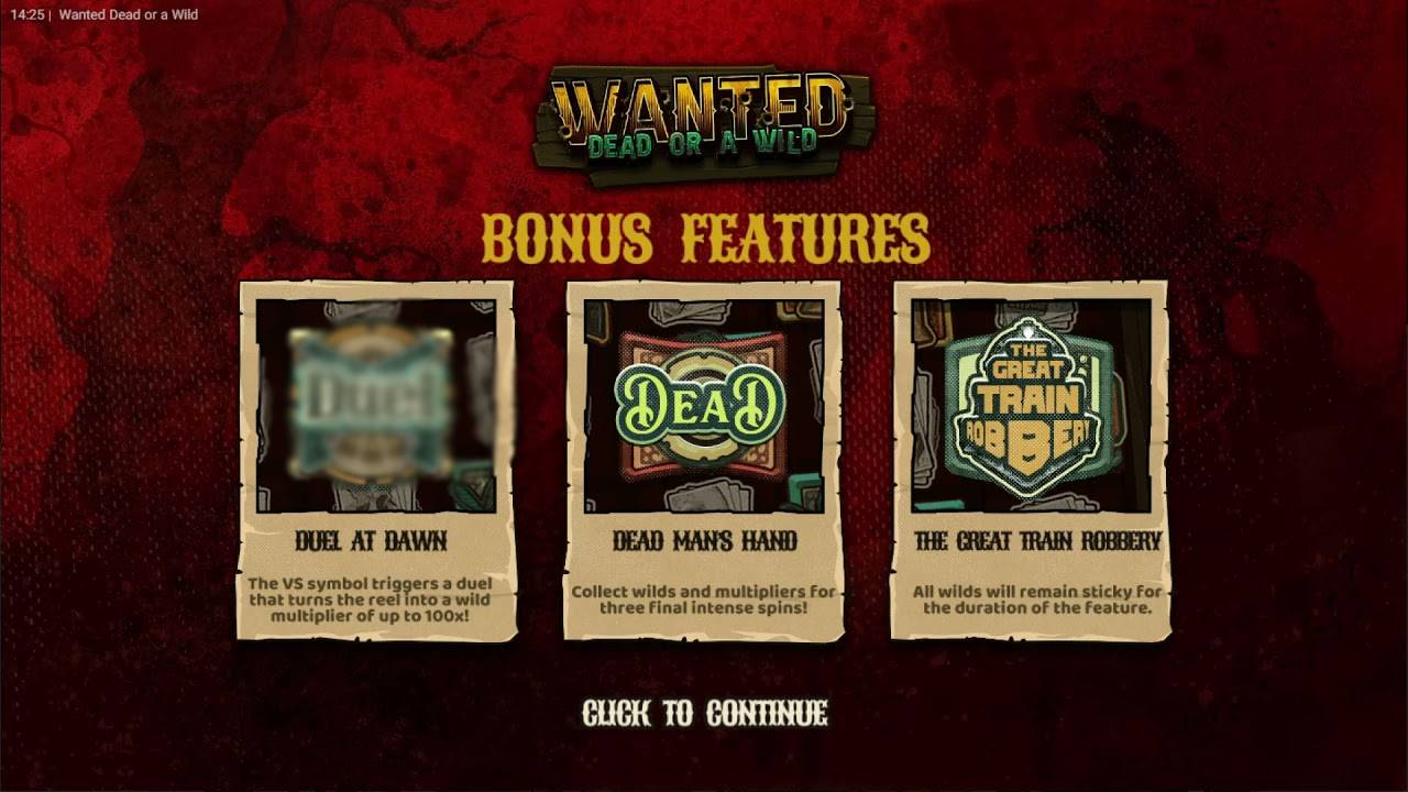 Wanted Dead or A Wild Bonus Features